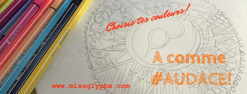 A comme #Audace